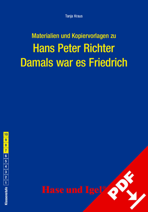 Begleitmaterial: Damals war es Friedrich - Tanja Kraus