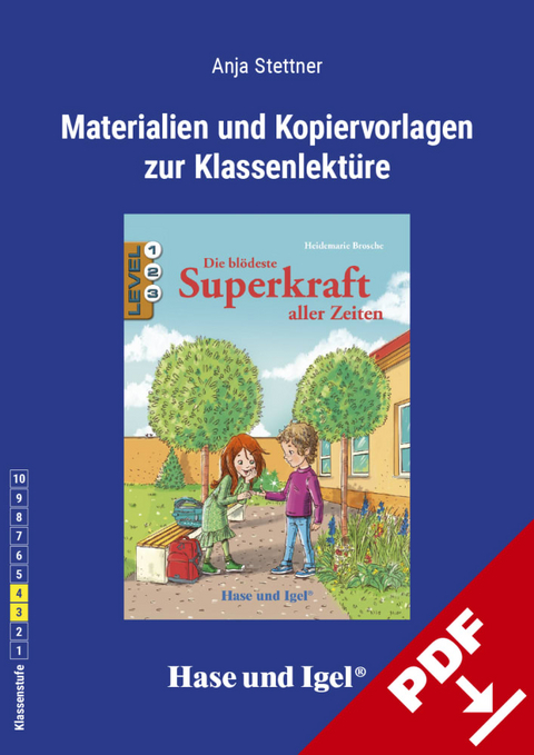 Begleitmaterial: Die blödeste Superkraft aller Zeiten - Anja Stettner