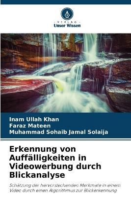 Erkennung von Auffälligkeiten in Videowerbung durch Blickanalyse