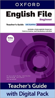 English File fifth edition: Beginner: Teacher's Guide with Digital Pack