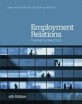 Employment Relations - Bray, Mark; Waring, Peter; Cooper, Rae; Macneil, Johanna