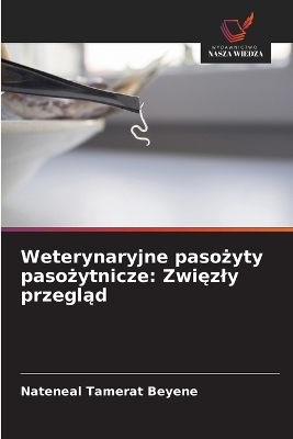 Weterynaryjne pasożyty pasożytnicze