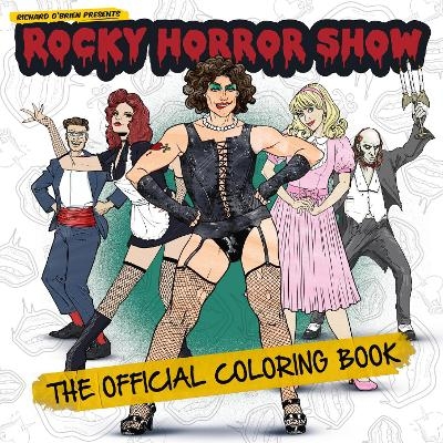Rocky Horror Show: The Official Coloring Book - Titan Books