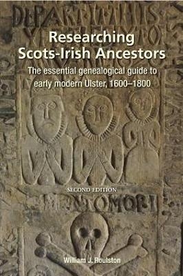 Researching Scots-Irish Ancestors - William Roulston