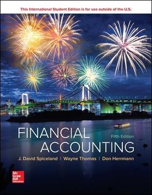 Financial Accounting - David Spiceland, Wayne Thomas, Don Herrmann