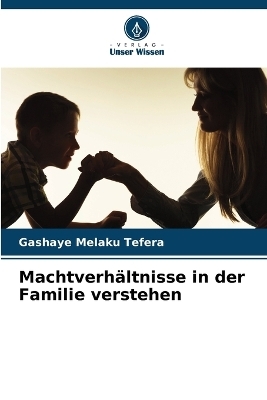 Machtverhältnisse in der Familie verstehen
