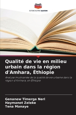 Qualité de vie en milieu urbain dans la région d'Amhara, Éthiopie
