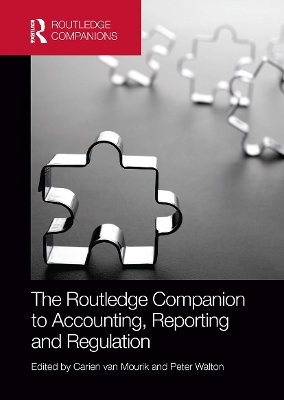 The Routledge Companion to Accounting, Reporting and Regulation - 