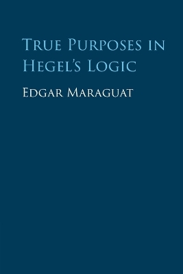 True Purposes in Hegel's Logic