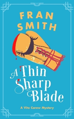 A Thin Sharp Blade - Fran Smith