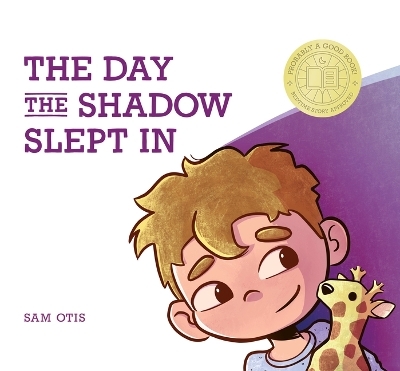 The Day the Shadow Slept in - Sam Otis