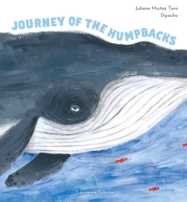 Journey of the Humpbacks - Juliana Mu&ntilde;oz Toro