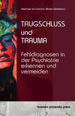 Trugschluss und Trauma