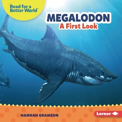 Megalodon - Hannah Gramson