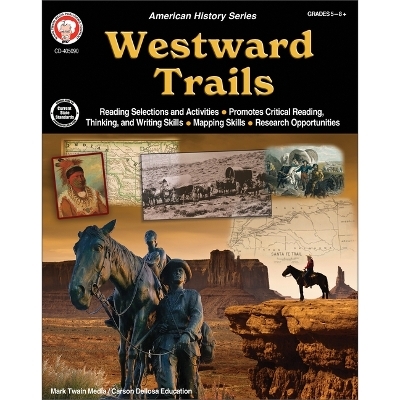 American History Series Westward Trails Workbook, Grades 5 - 12 - Cindy Barden