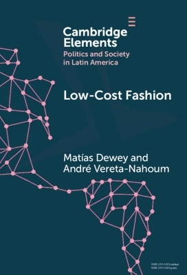 Low-Cost Fashion - Mat&iacute;as Dewey, Andr&eacute; Vereta Nahoum