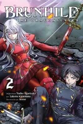 Brunhild the Dragonslayer, Vol. 2 (manga) -  Aoaso, Jamil Stewart, Jennifer Ward, Takeru Kirishima, Yuiko Agarizaki