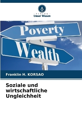 Soziale und wirtschaftliche Ungleichheit