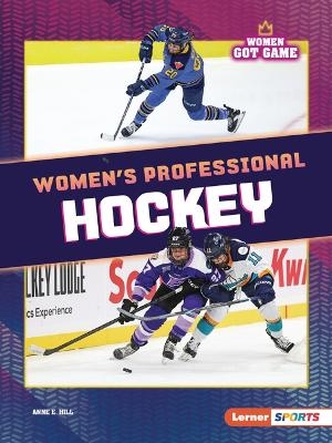 Women's Professional Hockey - Anne E. Hill