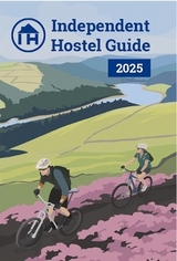 Independent Hostel Guide 2025 - Dalley, Sam; MacGregor, Penny