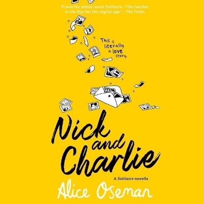 Nick and Charlie - Alice Oseman