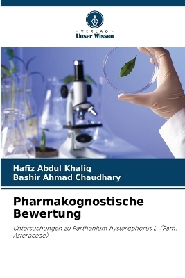 Pharmakognostische Bewertung