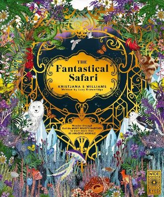 The Fantastical Safari - Lucy Brownridge