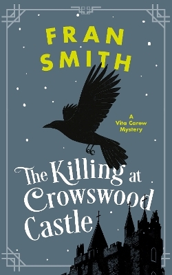 The Killing at Crowswood Castle - Fran Smith