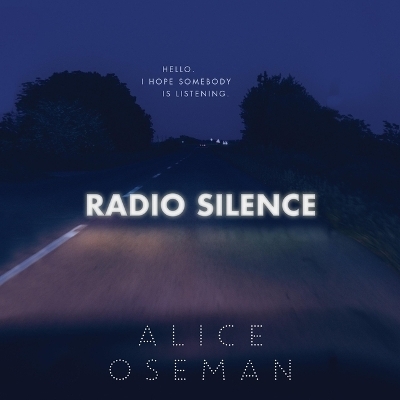 Radio Silence - Alice Oseman