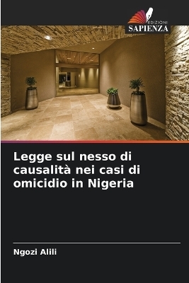 Legge sul nesso di causalità nei casi di omicidio in Nigeria