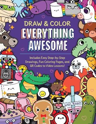 Draw and Color Everything Awesome - Leon Römer