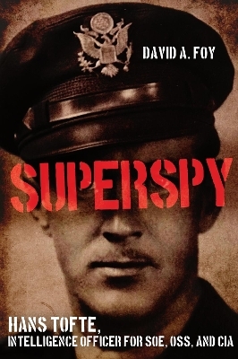 Superspy - David A. Foy