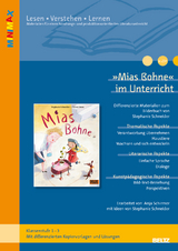»Mias Bohne« im Unterricht - Anja Schirmer, Stephanie Schneider