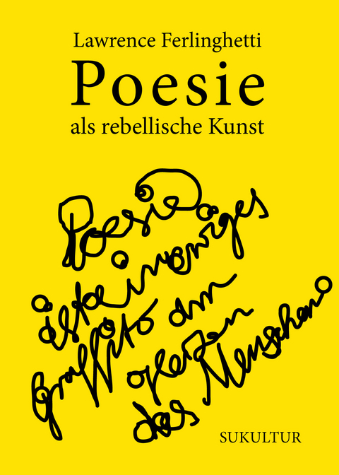 Poesie als rebellische Kunst - Lawrence Ferlinghetti