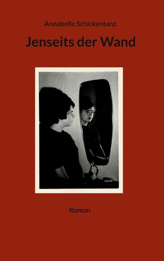 Jenseits der Wand