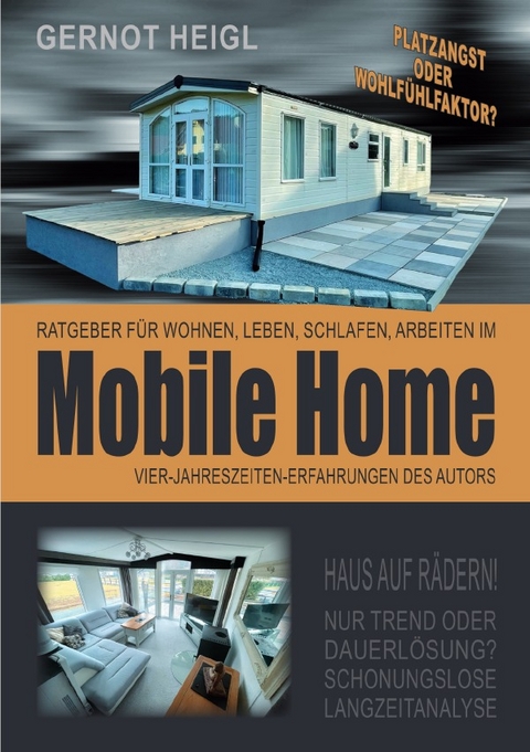 Mobile Home - Gernot Heigl