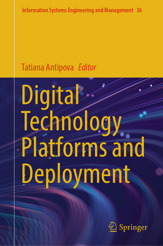 Digital Technology Platforms and Deployment