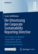 Die Umsetzung der Corporate Sustainability Reporting Directive - Karin Schiffleitner