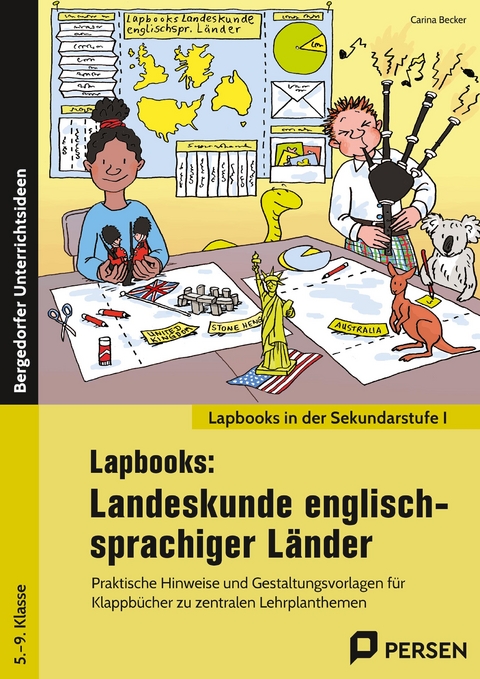 Lapbooks: Landeskunde englischsprachiger L&auml;nder - Carina Becker