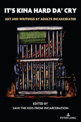 It's Kina Hard Da' Cry