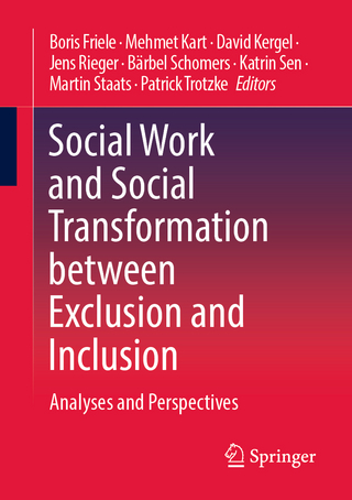Social Work and Social Transformation between Exclusion and Inclusion