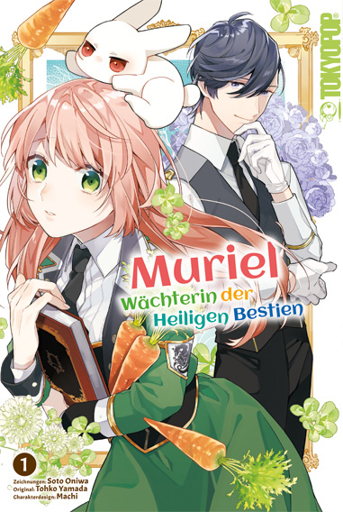 Muriel - W&auml;chterin der Heiligen Bestien 01 - Soto Oniwa, Tohko Yamada,  Machi