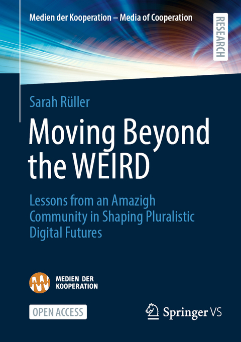 Moving Beyond the WEIRD - Sarah Rüller