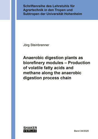 Anaerobic digestion plants as biorefinery modules – Production of volatile fatty acids and methane along the anaerobic digestion process chain