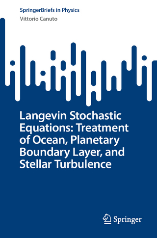 Langevin Stochastic Equations: Treatment of Ocean, Planetary Boundary Layer, and Stellar Turbulence