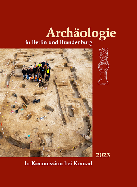 Archäologie in Berlin und Brandenburg 2023