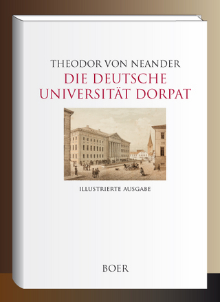 Die Deutsche Universität Dorpat