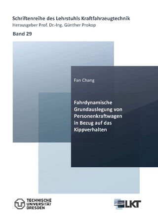 Fahrdynamische Grundauslegung von Personenkraftwagen in Bezug auf das Kippverhalten