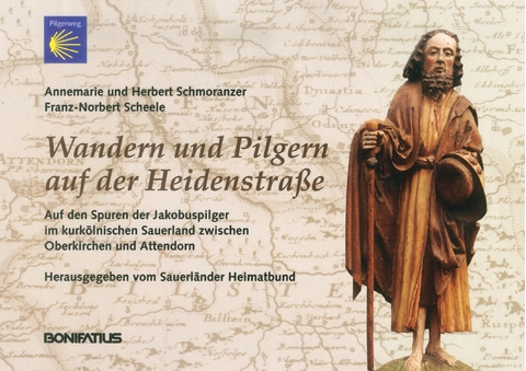 Wandern und Pilgern auf der Heidenstra&szlig;e - Annemarie Schmoranzer