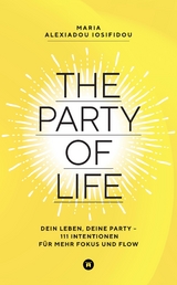The Party of Life - Maria Alexiadou Iosifidou